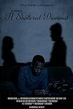Cover image of the movie A Shattered Diamond