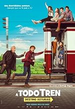 Cover image of the movie ¡A todo tren! Destino Asturias