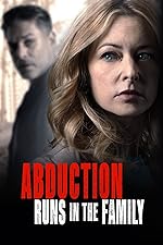 Cover image of the movie Abduction Runs in the Family