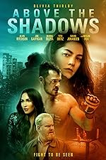 Cover image of the movie Above the Shadows