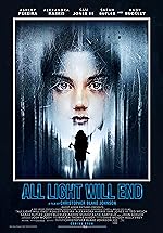 Cover image of the movie All Light Will End