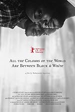 Cover image of the movie All the Colours of the World Are Between Black and White