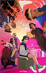 Cover image of the movie All the Songs We Never Sang