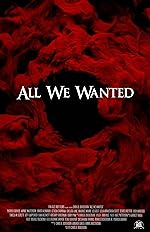 Cover image of the movie All We Wanted