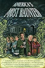 Cover image of the movie America's Most Haunted