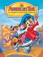Cover image of the movie An American Tail: The Mystery of the Night Monster