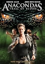 Cover image of the movie Anacondas: Trail of Blood