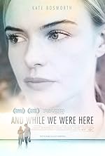 Cover image of the movie And While We Were Here