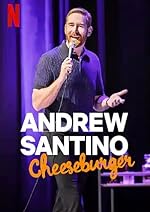 Cover image of the movie Andrew Santino: Cheeseburger