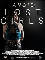 Cover image of the movie Angie: Lost Girls