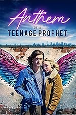 Cover image of the movie Anthem of a Teenage Prophet