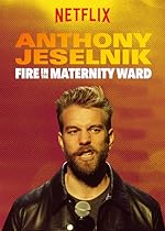 Cover image of the movie Anthony Jeselnik: Fire in the Maternity Ward
