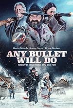 Cover image of the movie Any Bullet Will Do