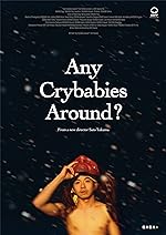 Cover image of the movie Any Crybabies Around?