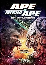 Cover image of the movie Ape X Mecha Ape: New World Order