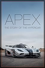 Cover image of the movie Apex: The Story of the Hypercar