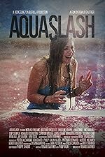 Cover image of the movie Aquaslash