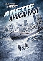 Cover image of the movie Arctic Apocalypse