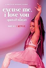Cover image of the movie Ariana Grande: Excuse Me, I Love You