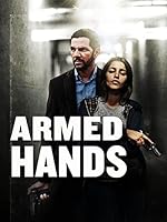 Cover image of the movie Armed Hands