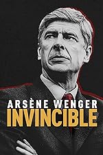 Cover image of the movie Arsène Wenger: Invincible