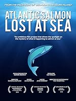 Cover image of the movie Atlantic Salmon: Lost at Sea