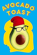 Cover image of the movie Avocado Toast