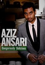 Cover image of the movie Aziz Ansari: Dangerously Delicious