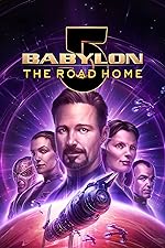 Cover image of the movie Babylon 5: The Road Home