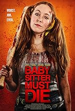 Cover image of the movie Babysitter Must Die
