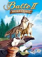 Cover image of the movie Balto: Wolf Quest