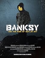 Cover image of the movie Banksy and the Rise of Outlaw Art