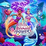 Cover image of the movie Barbie: Mermaid Power