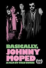 Cover image of the movie Basically, Johnny Moped