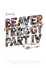Cover image of the movie Beaver Trilogy Part IV