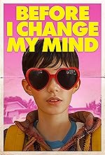 Cover image of the movie Before I Change My Mind