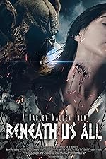 Cover image of the movie Beneath Us All