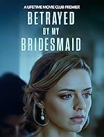 Cover image of the movie Betrayed by My Bridesmaid