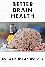 Cover image of the movie Better Brain Health: We Are What We Eat