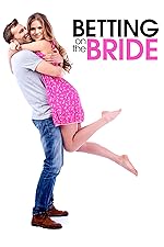 Cover image of the movie Betting on the Bride