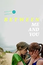 Cover image of the movie Between Me and You