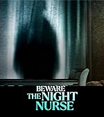 Cover image of the movie Beware the Night Nurse