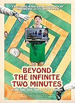 Cover image of the movie Beyond the Infinite Two Minutes