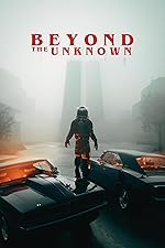 Cover image of the movie Beyond the Unknown