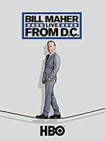 Cover image of the movie Bill Maher: Live from D.C.