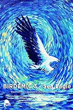 Cover image of the movie Birdemic 3: Sea Eagle