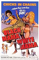 Cover image of the movie Black Mama White Mama