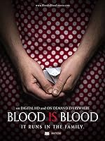 Cover image of the movie Blood Is Blood