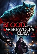 Cover image of the movie Blood of the Werewolf's Claw