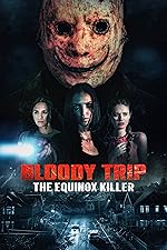 Cover image of the movie Bloody Trip: The Equinox Killer